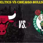 Boston Celtics vs Chicago Bulls Timeline