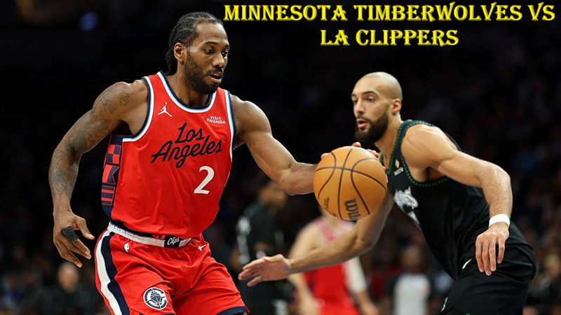 Minnesota Timberwolves vs LA Clippers