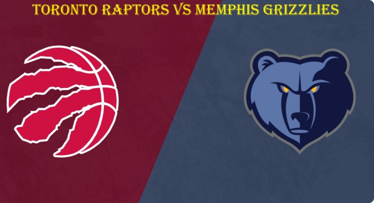 Toronto Raptors vs Memphis Grizzlies